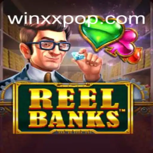 Unveiling the Exciting World of ReelBanks: A Guide to Winning Big