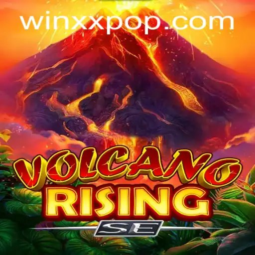 Exploring the Thrills of VolcanoRisingSE: A New Era of Gaming
